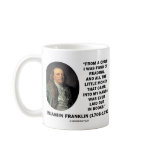 Benjamin Franklin Fond Of Reading Money Quote Coffee Mugs