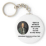Benjamin Franklin Genius Without Education Quote Key Chains