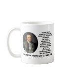Benjamin Franklin Great Advantages Invention Quote Mugs