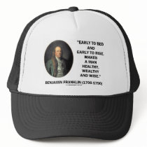 Benjamin Franklin Healthy Wealthy Wise Quote hats