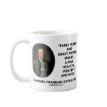 Benjamin Franklin Healthy Wealthy Wise Quote Mug