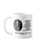 Benjamin Franklin Human Felicity Advantages Quote Coffee Mug