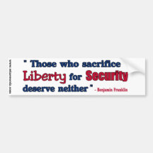 Benjamin Franklin - Liberty vs Security sticker Bumper Stickers