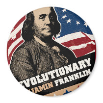 Benjamin Franklin Revolutionary Magnet