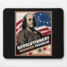 Benjamin Franklin Revolutionary Mousepad