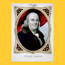 BENJAMIN FRANKLIN The statesman and philosopher posters