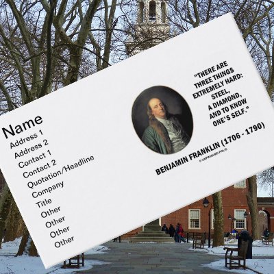 Benjamin Franklin Three Things Extremely Hard Business Card Template by unfinishedpolis