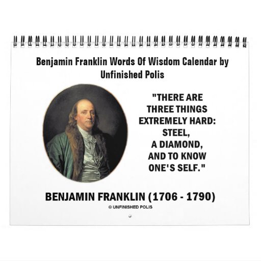 Benjamin Franklin Words Of Wisdom Calendar Zazzle