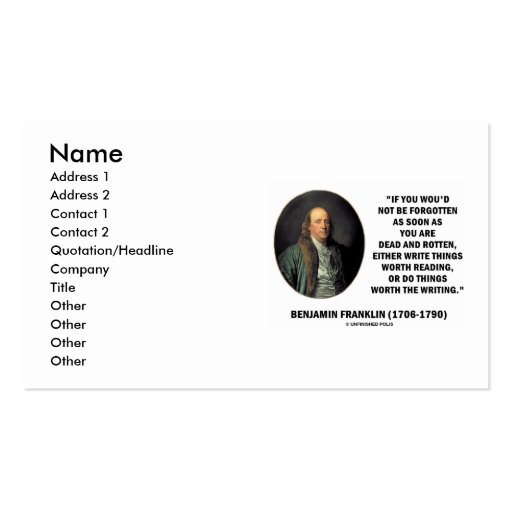 Benjamin Franklin Write Things Worth Reading Do Business Card (front side)