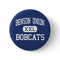 Benson Union - Bobcats - High - Benson Arizona buttons