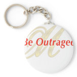 BeOutrageous Key Chains