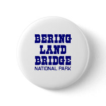 Bering Land Bridge National Park buttons by bartstshirts Bering Land Bridge National Park buttons