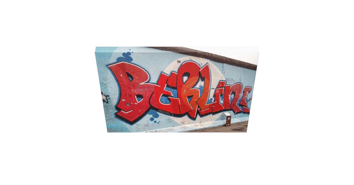 Berlin Wall Graffiti Canvas Print Zazzle