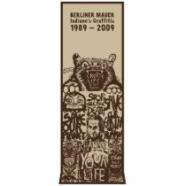 BERLIN WALL SECTION BY INDIANO'S GRAFFITIS
