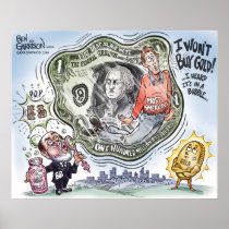Bernanke  Bubble Bucks Print posters