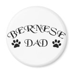 Bernese Dad (Fancy Text) Refrigerator Magnets