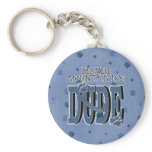 Bernese Mountain Dog DUDE Keychains