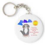 Bernese Mountain Dog Every Day Is A Good Day Key Chain