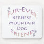 Bernese Mountain Dog Furever Mouse Mat