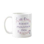 Bernese Mountain Dog Furever Mug