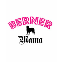 Bernese Mountain Dog Mama t-shirts by purelypups Bernese Mountain Dog Mama t-shirts