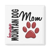 Bernese Mountain Dog Mom 2 Fridge Magnets