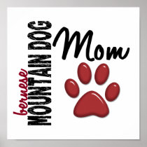 Bernese Mountain Dog Mom 2 Posters