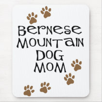 Bernese Mountain Dog Mom Mousepad