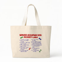 BERNESE MOUNTAIN DOG Property Laws 2 Canvas Bags