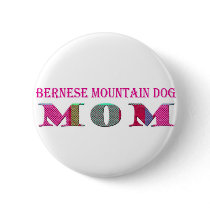 BerneseMountainDogMom Pinback Buttons