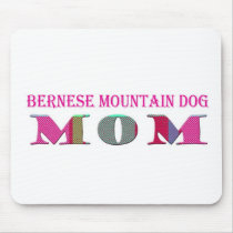 BerneseMountainDogMom Mouse Pad