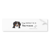 BerneseSister Bumper Stickers