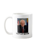 Bernie Sanders, That's My Senator! Coffee Mug