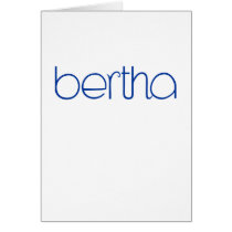 Bertha blue Card