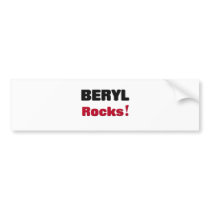 Beryl Rocks Bumper Sticker