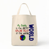 Best Airline Pilot In World 2 (Daddy) bags