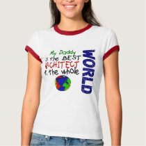 Best Architect In World 2 (Daddy) t-shirts by professiongifts Best Architect In World 2 (Daddy) t-shirts