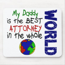 Best Attorney In World 2 (Daddy) mousepads by professiongifts Best Attorney In World 2 (Daddy) mousepads