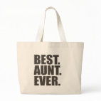 Best. Aunt. Ever. Jumbo Tote Bag