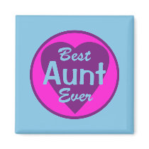 Best Aunt Ever Magnet