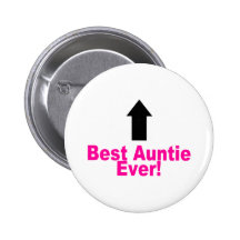 Best Auntie Ever Button