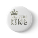 Best Beer Pong King buttons