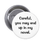 Best behavior buttons