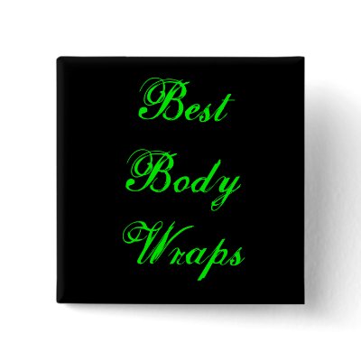Best Body Wraps Button by rchapa