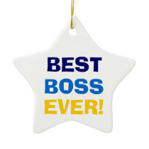 BEST  BOSS  EVER! ornaments