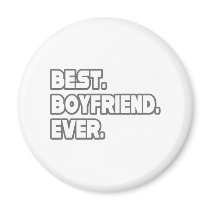 Best Boyfriend Ever magnets