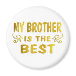 Best Brother Refrigerator Magnets