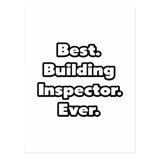 Best. Building Inspector. Ever. Postcard