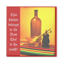Best Chef in the world magnets by RecipeGoddess Best Chef in the world magnets