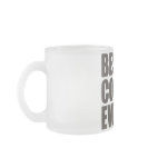 Best. Cousin. Ever. Frosted Glass Mug